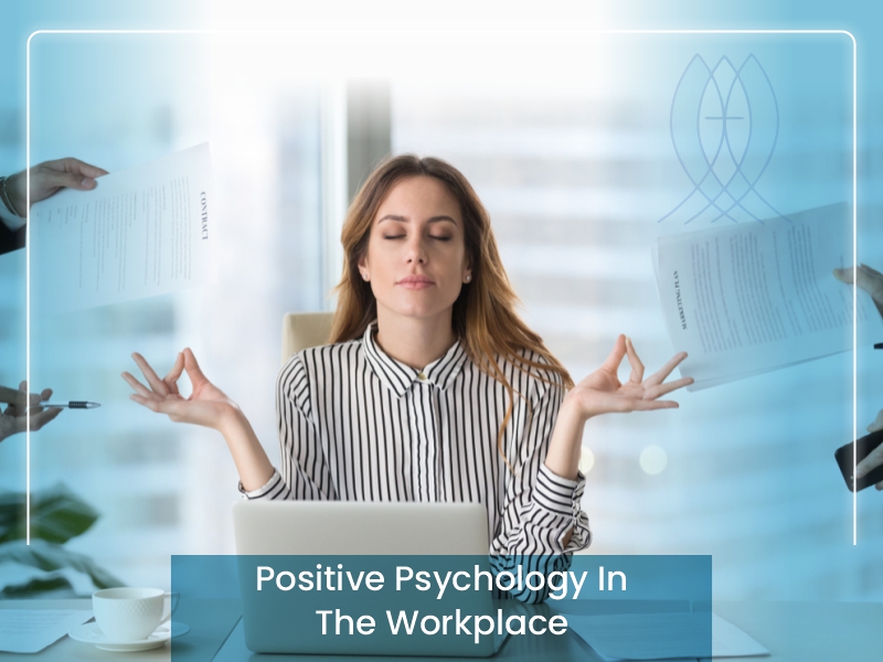 Positive-and-Mindfulness-Psychology-at-Work 1